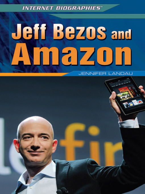 Title details for Jeff Bezos and Amazon by Jennifer Landau - Available